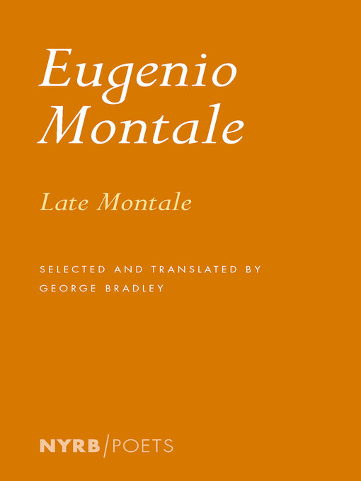 Title details for Late Montale by Eugenio Montale - Wait list